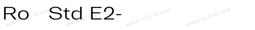 Ro本明朝Std E2字体转换 Ro本明朝Std E2字体转换